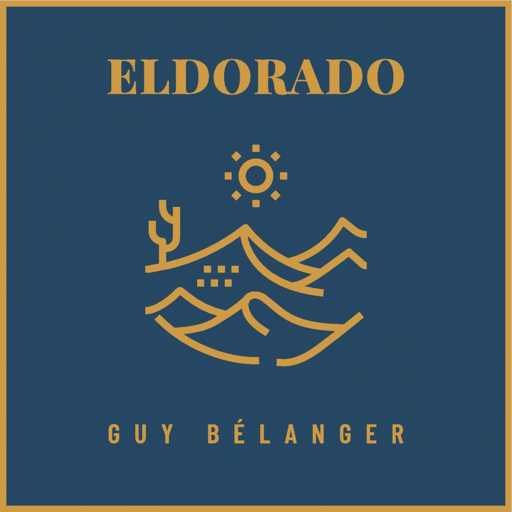 ++++Guy Belanger - Eldorado