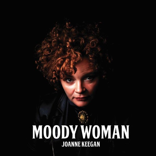 +Joanne Keegan - Moody Woman