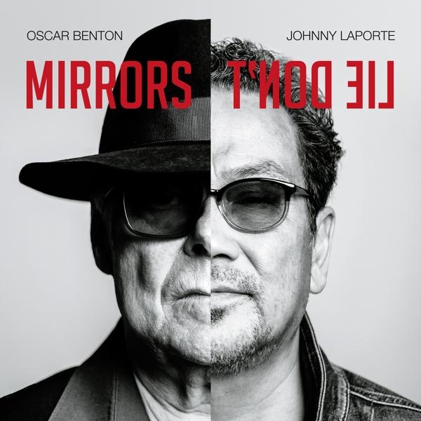 ++++Oscar Benton Johnny Laporte – Mirrors Don’t Lie