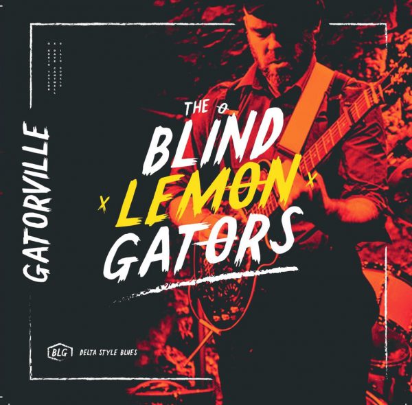 +The Blind Lemon Gators - Gatorville