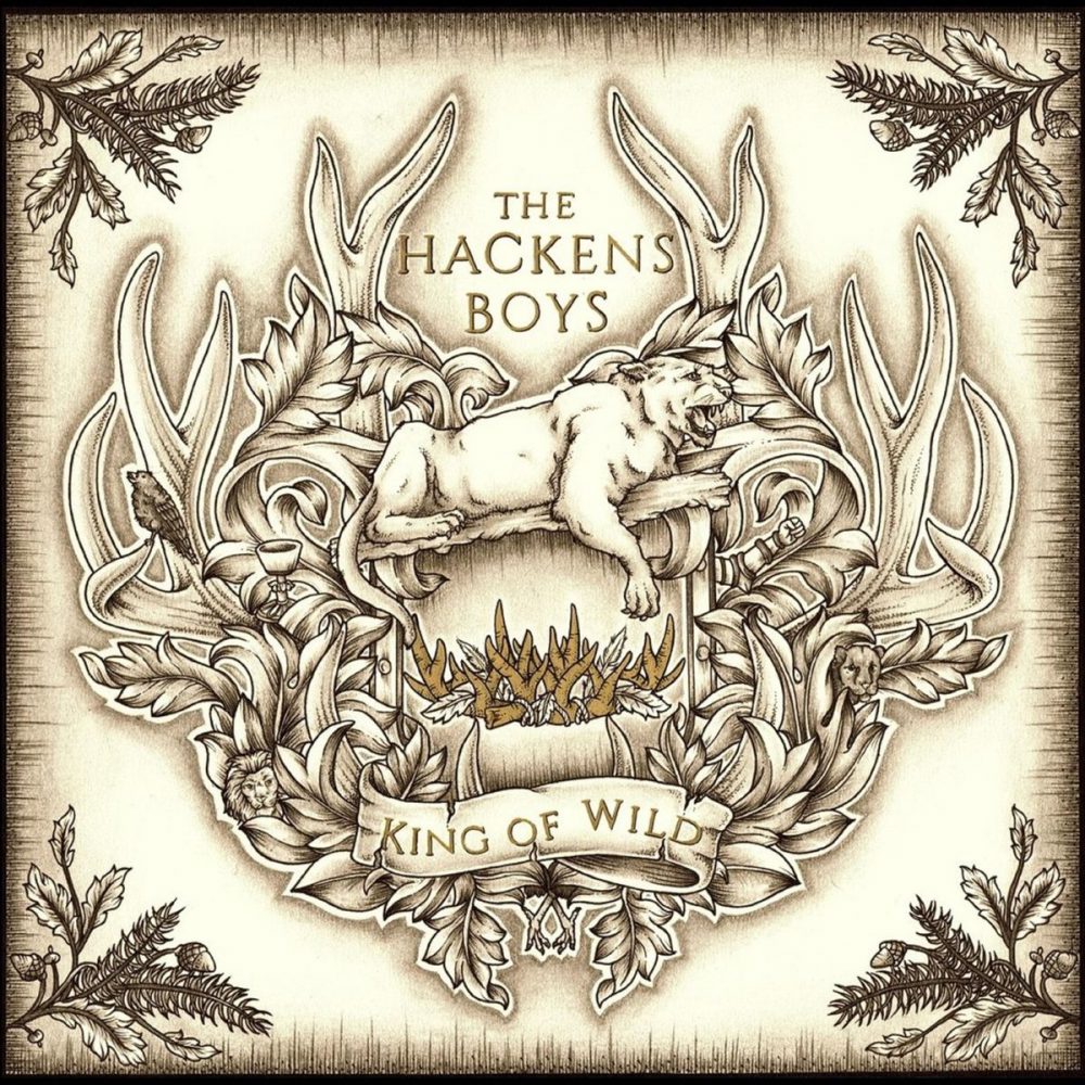 ++++The Hackens Boys - King Of Wild