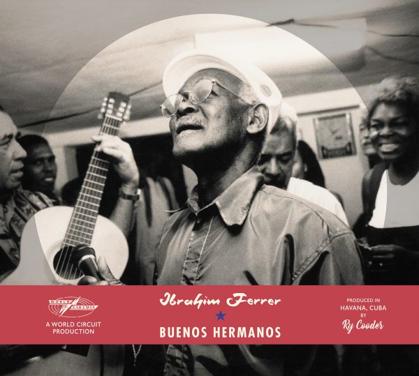 +Ibrahim Ferrer - Buenos Hermanos (speciale editie)