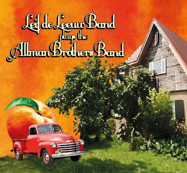 +Leif De Leeuw Band Plays The Allman Brothers Band