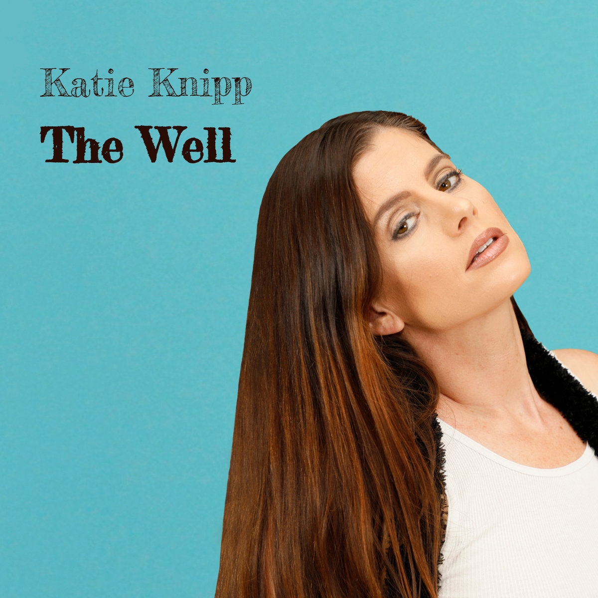Katie Knipp - The Well