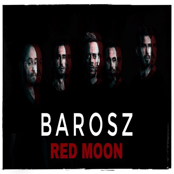 Barosz - Red moon