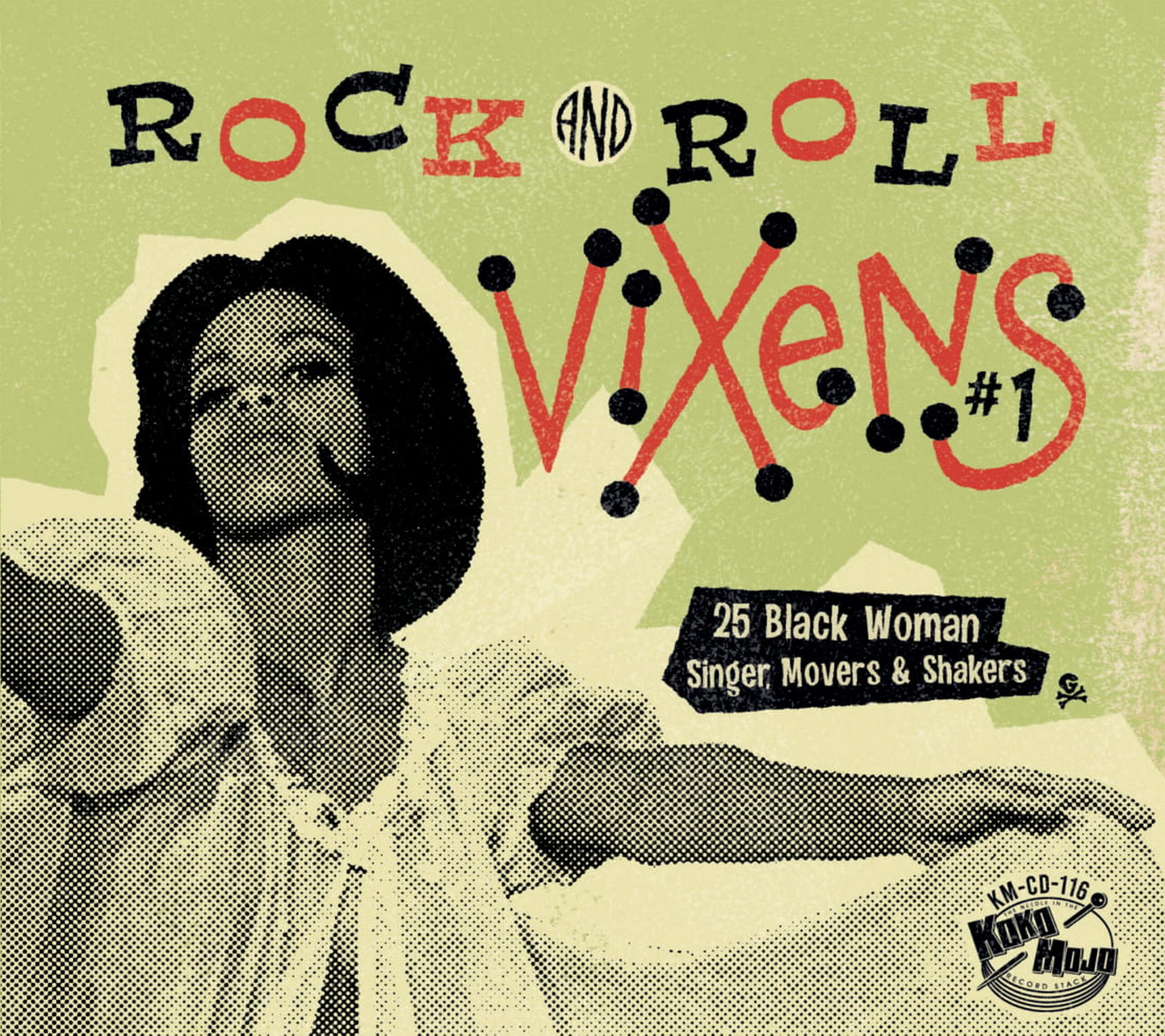 Various Artists - Rock And Roll Vixens 1 – 25 Black Woman Singer, Movers & Shakers