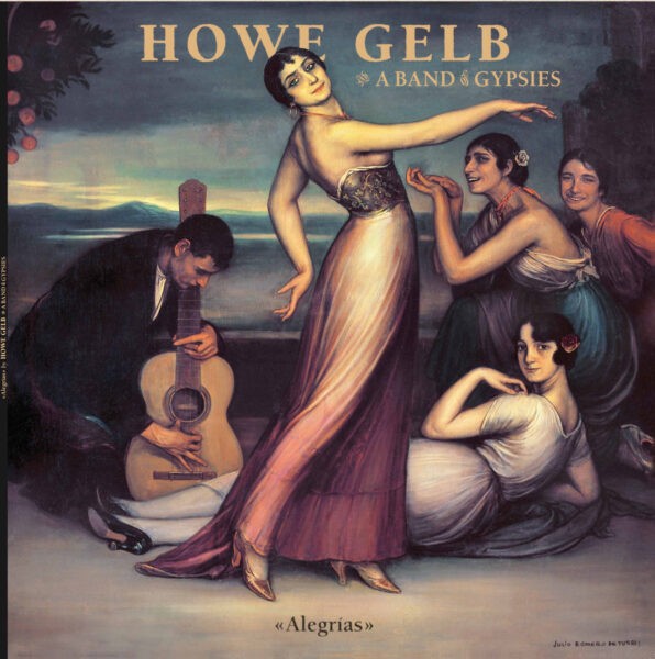 Howe Gelb And A Band of Gypsies - Alegrias
