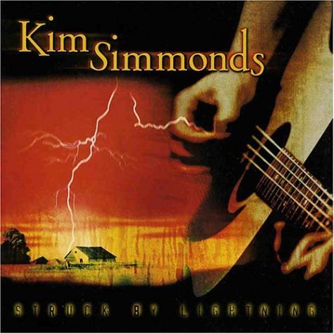 Kim Simmonds - Struck By Lightning