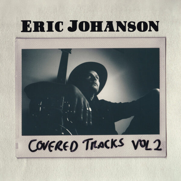 Eric Johanson - Covered Tracks Vol. 2