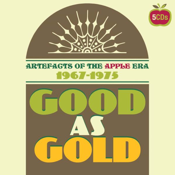 Good As Gold – Artefacts Of The Apple Era 1969-1975