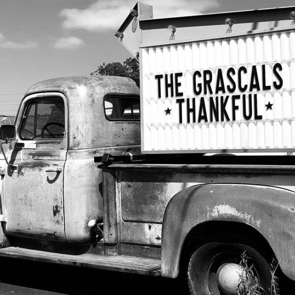 The Grascals -Thankful