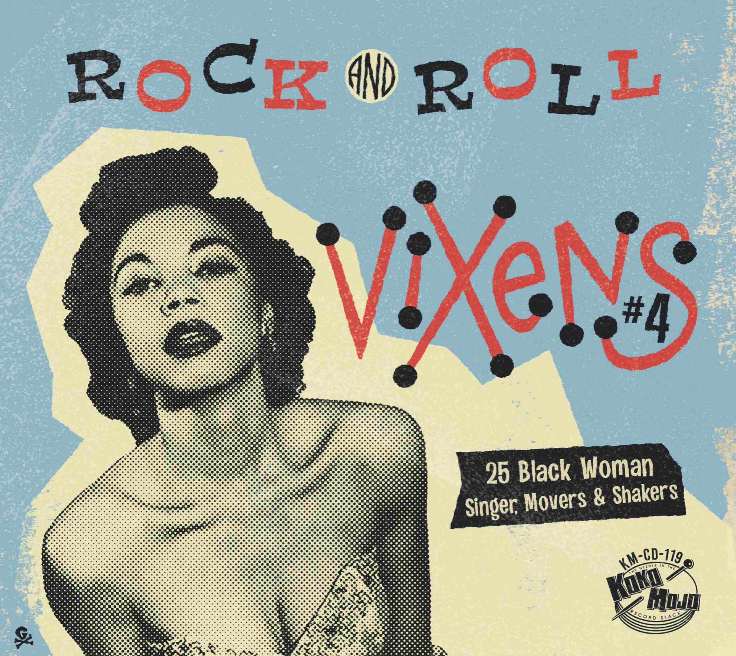 Various Artists - Rock & Roll Vixens 4 – 25 Black Woman Singer, Movers & Shakers