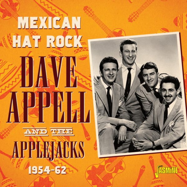 Dave Appell & The Applejacks - Mexican Hat Rock 1954-62