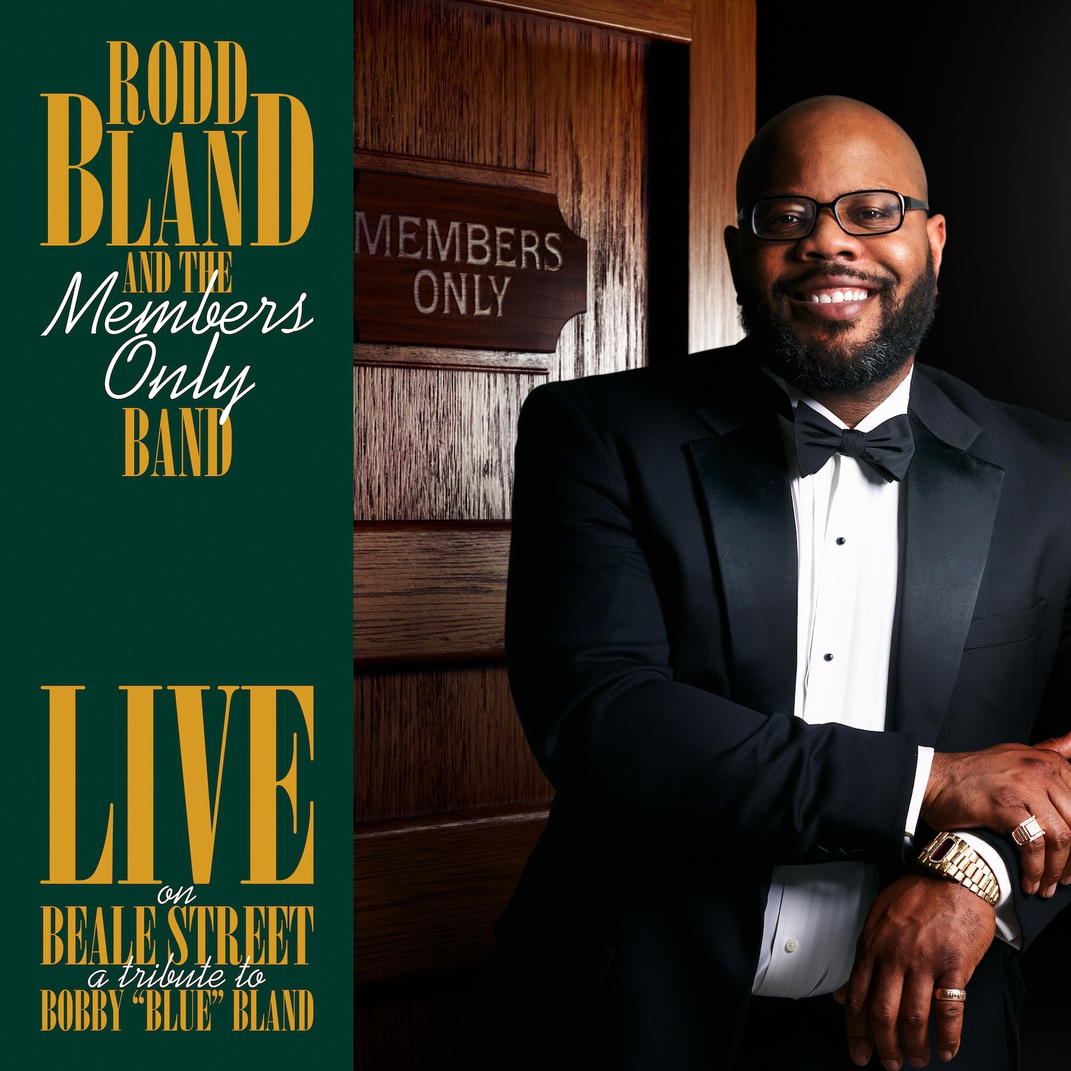 Rodd Bland & The Members Only Band - Live On Beale Street – A Tribute To Bobby Blue Bland