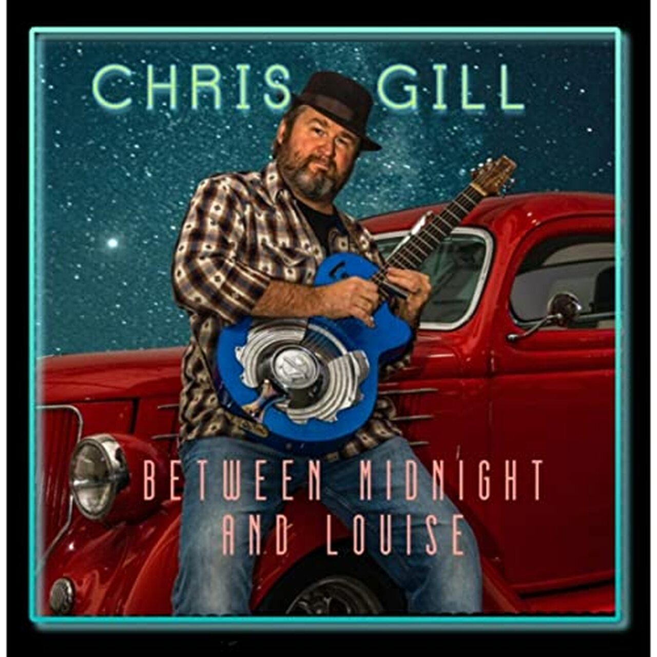 Chris Gill - Between Midnight And Louise