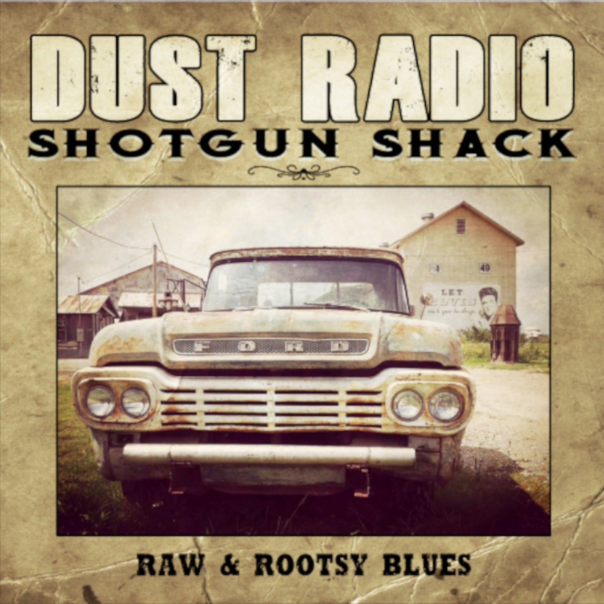 Dust Radio - Shotgun Shack