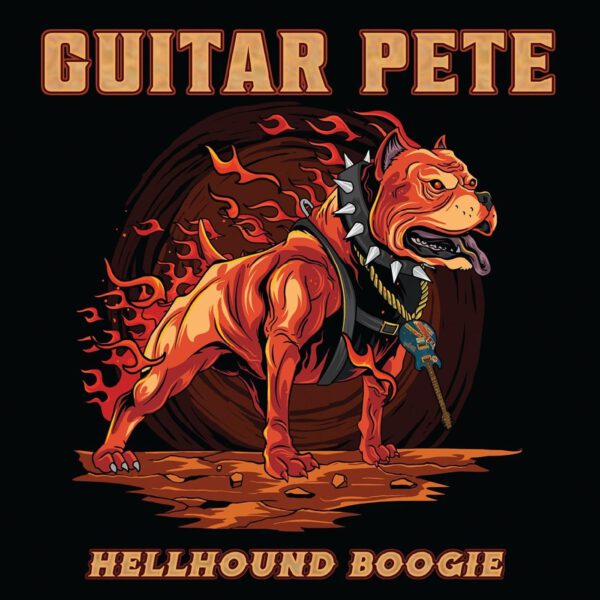 Guitar Pete - Hellhound Boogie
