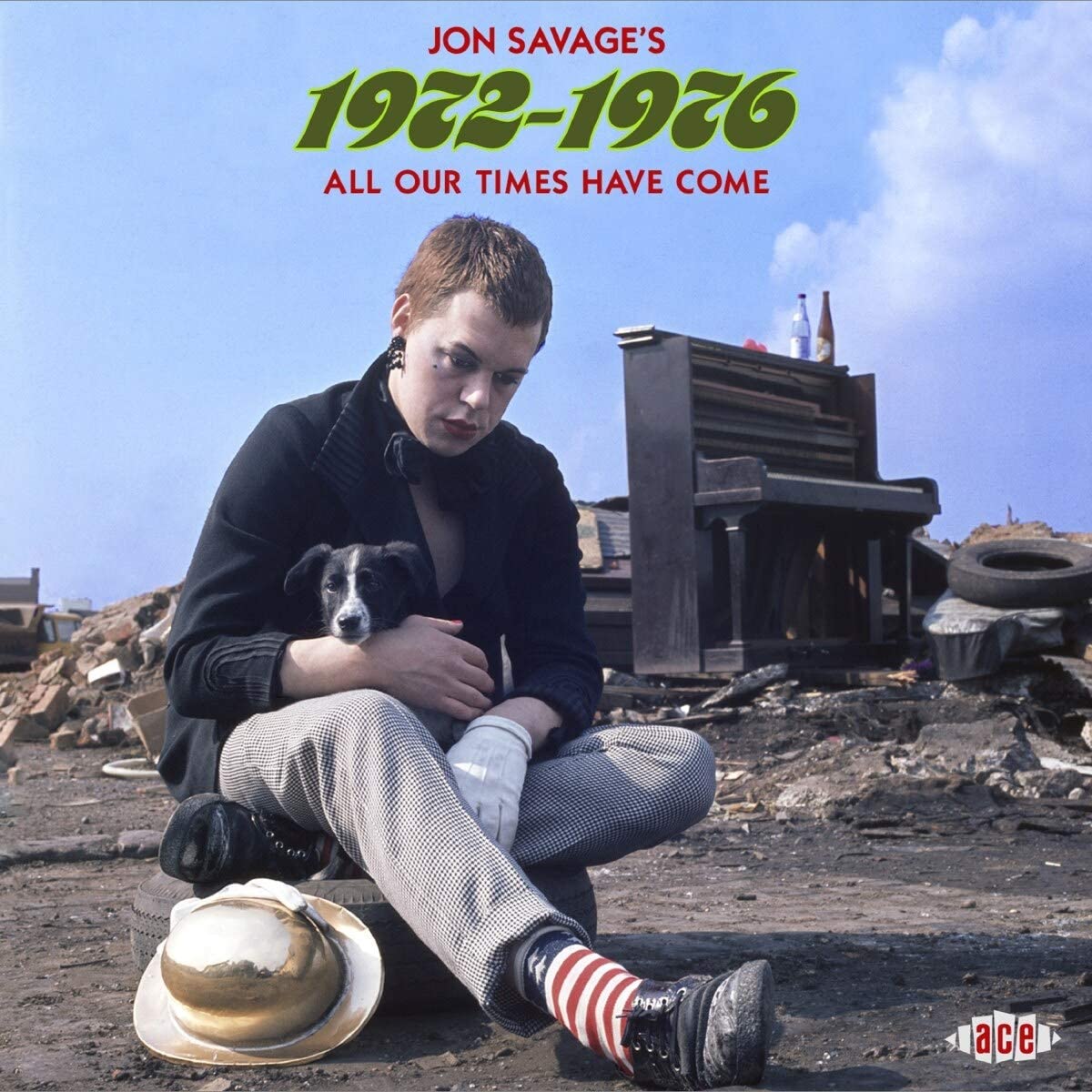 Jon Savage’s 1972-1976 - All Our Times Have Come