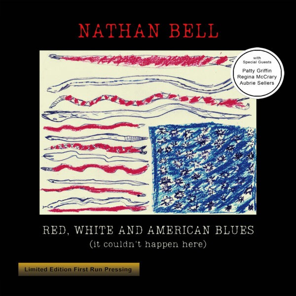 Nathan Bell - 'Red, White and American Blues (it couldn't happen here)' - cover (300dpi)