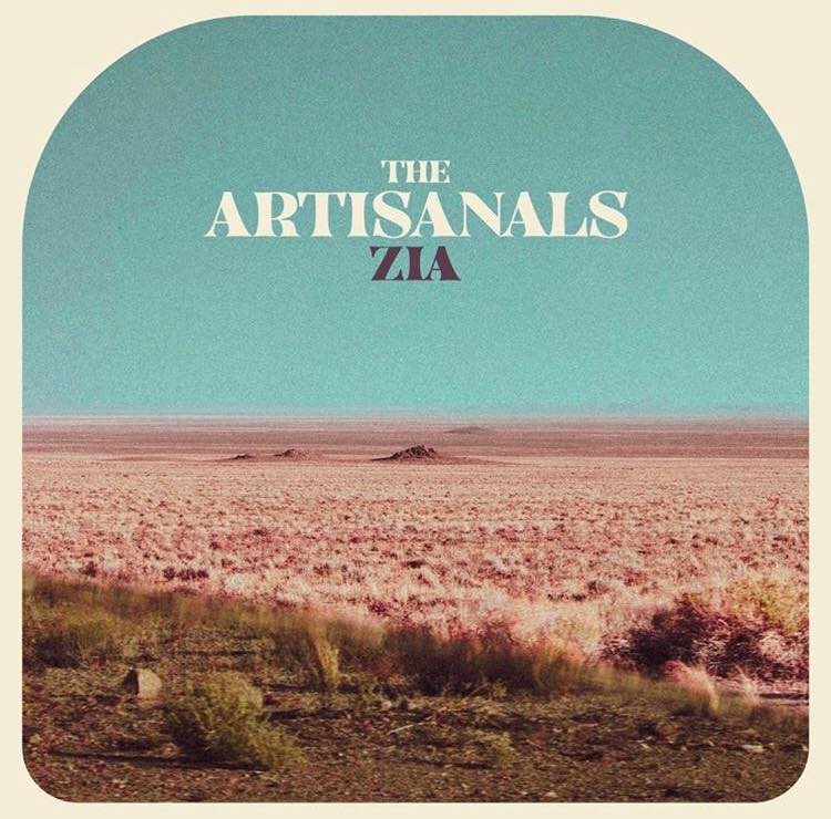 The Artisanals - Zia