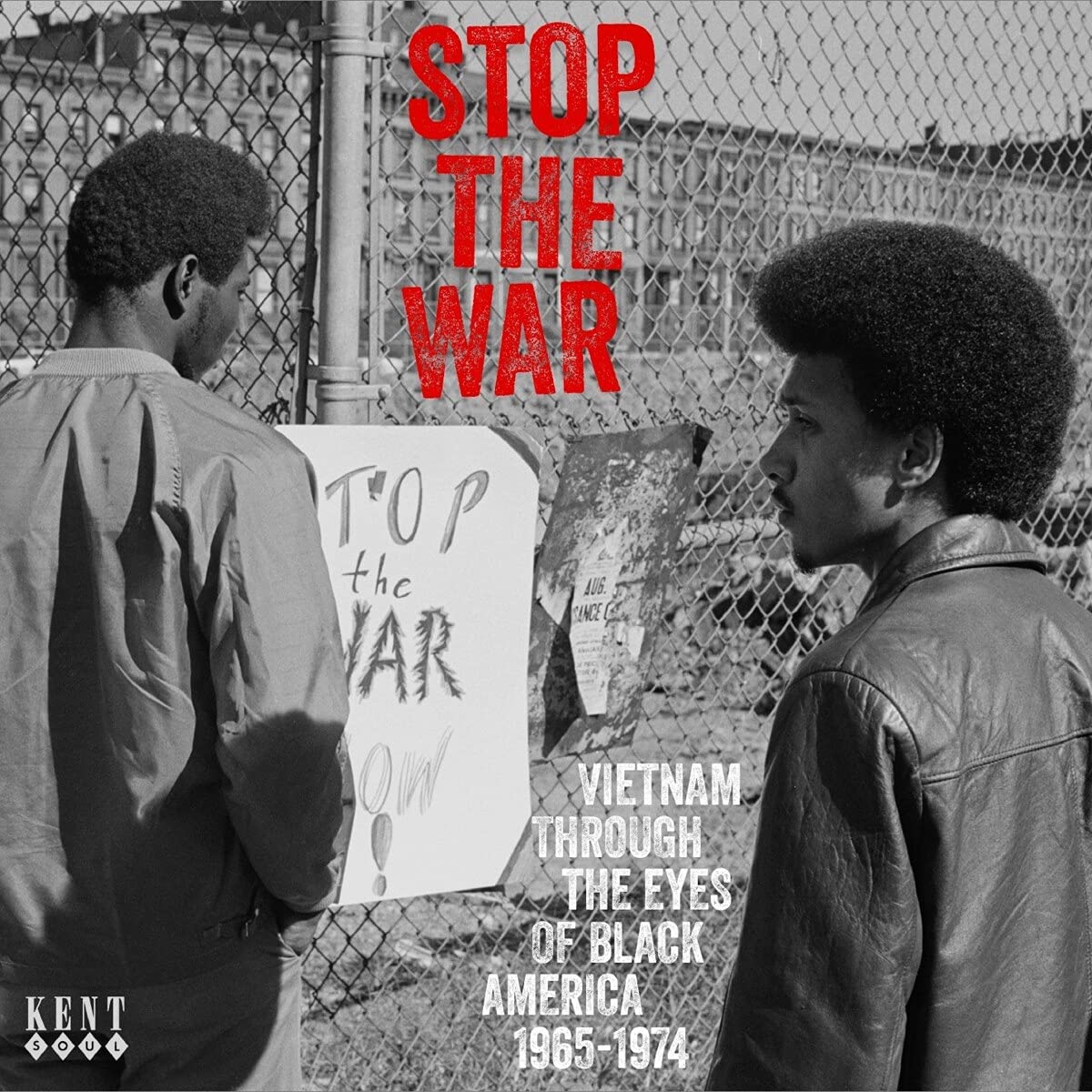 Various Artists - Stop The War (Vietnam Through The Eyes Of Black America 1965-1974)