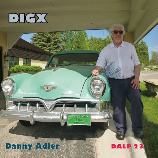 Danny Adler - Digx