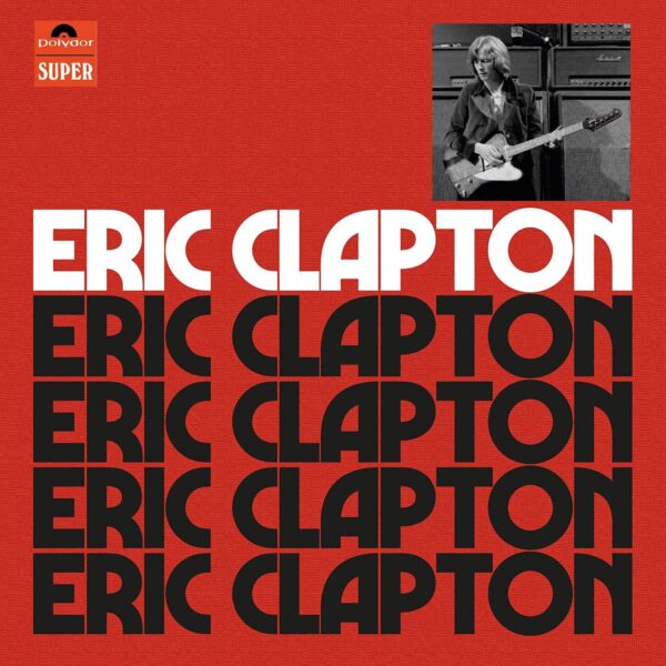 Eric Clapton – Anniversary Edition