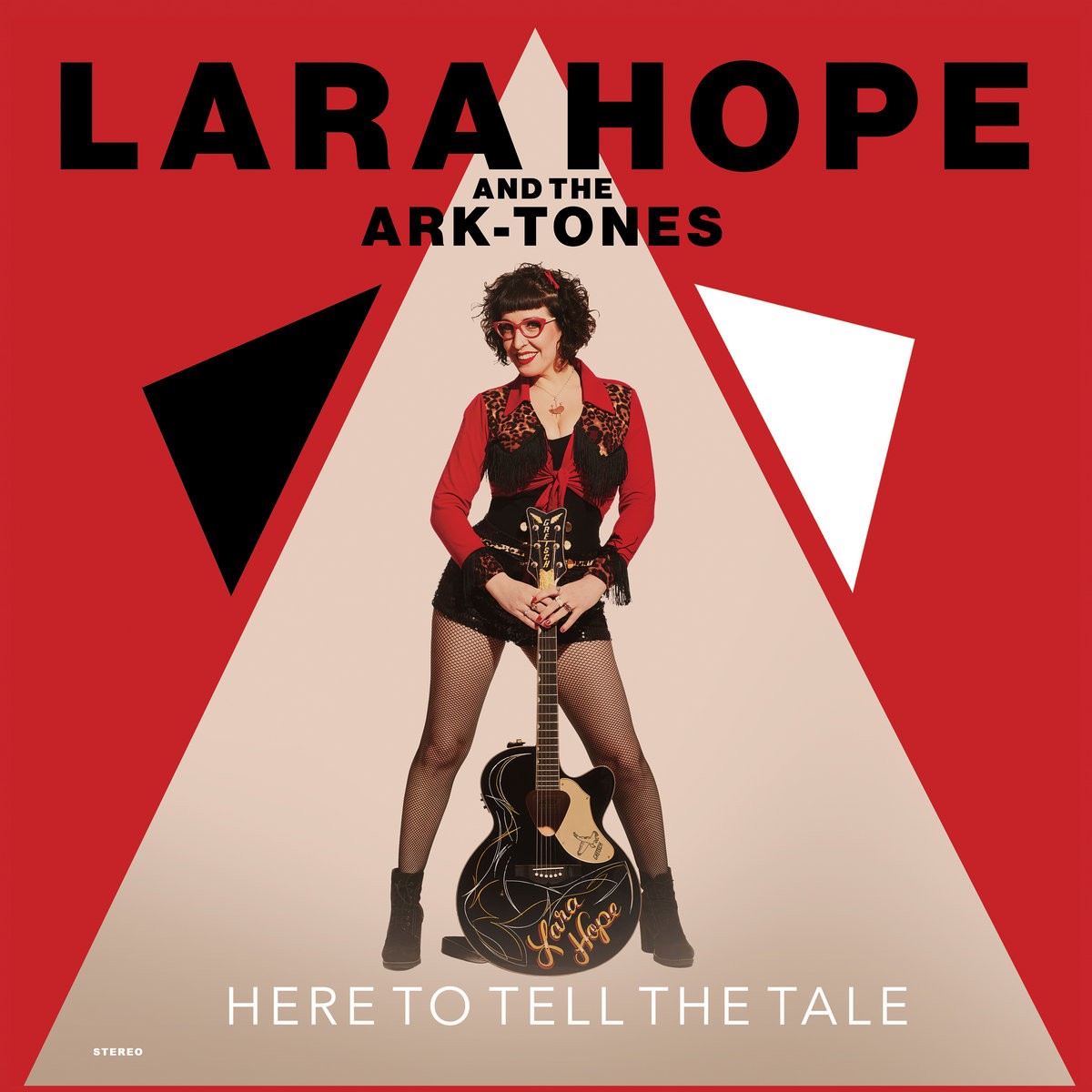 Lara Hope & The Ark-Tones - Here To Tell The Tale