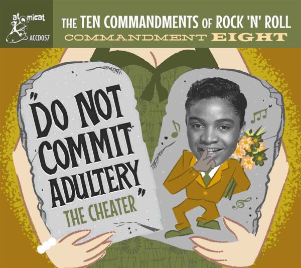 Various Artists - The Ten Commandments Of Rock ‘n’ Roll Commandment Eight – Do Not Commit Adultery – The Cheater