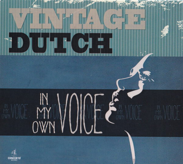 Vintage Dutch - In My Own Voice