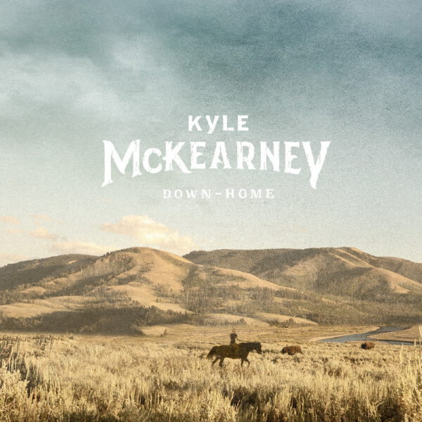 Kyle McKearney - Down Home