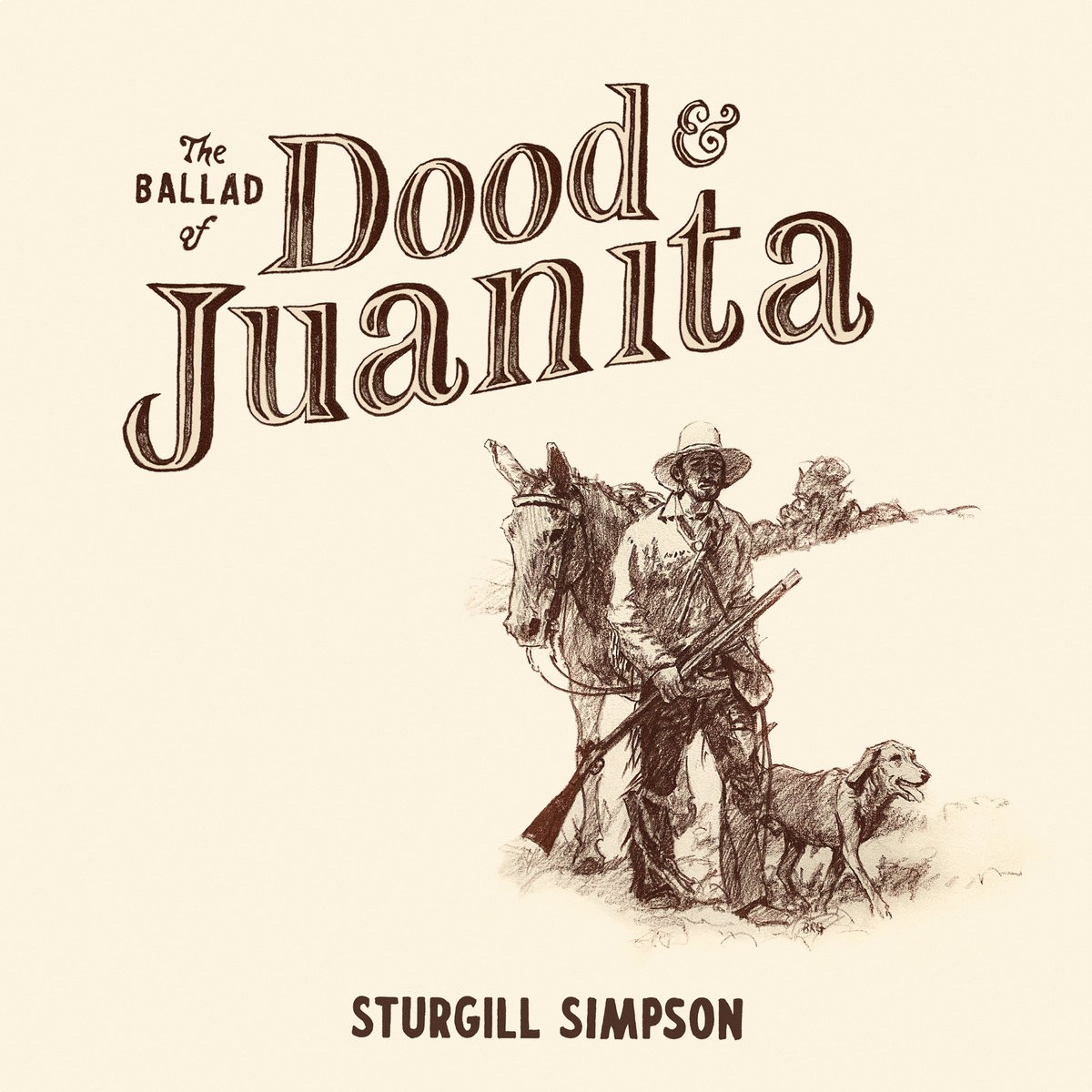 Sturgill Simpson – The Ballad Of Dood & Juanita