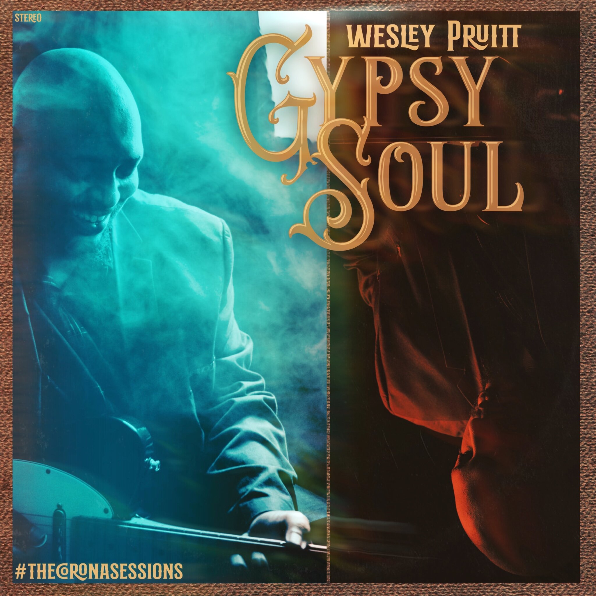 Wesley Pruitt - Gypsy Soul