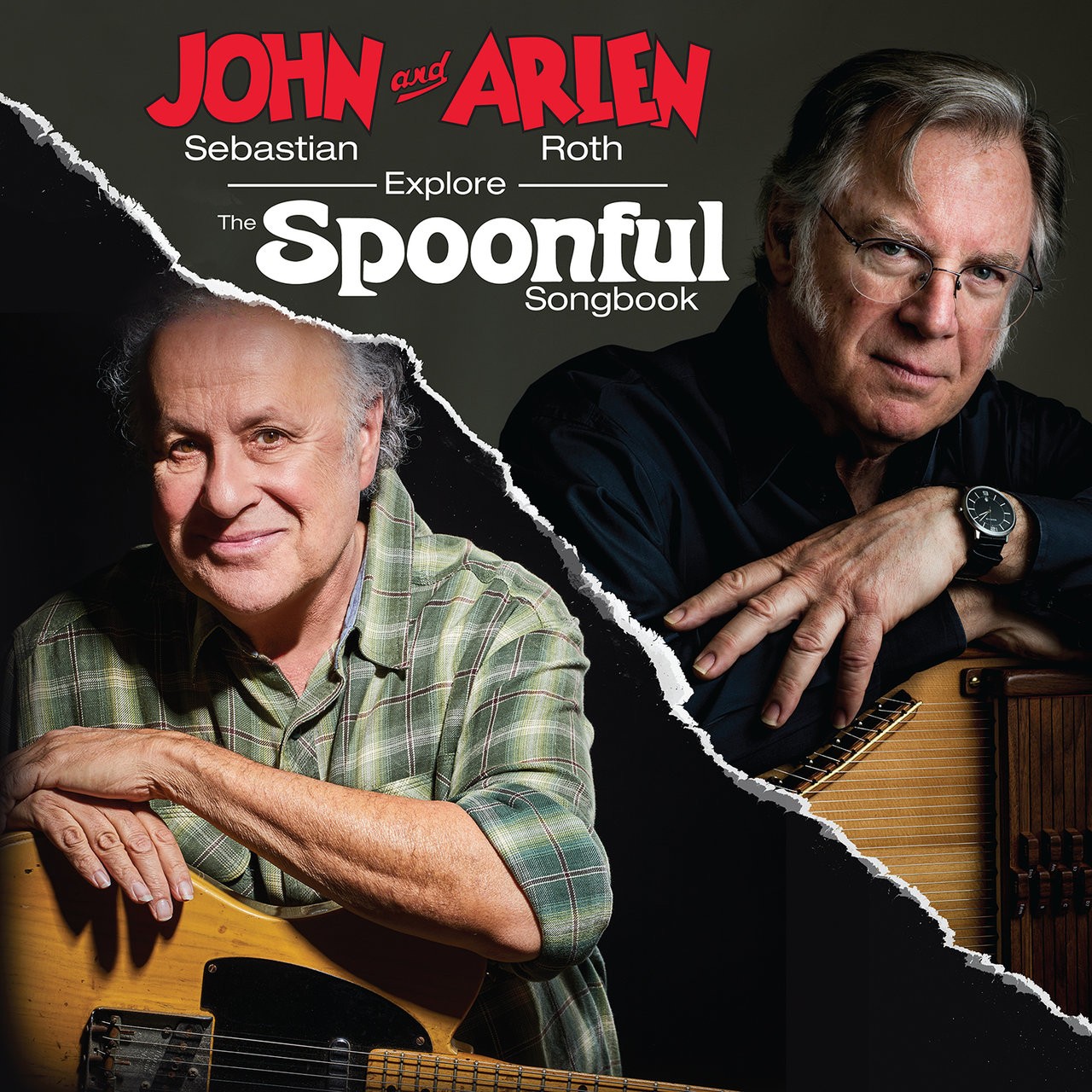 John Sebastian And Arlen Roth – Explore The Spoonful Songbook