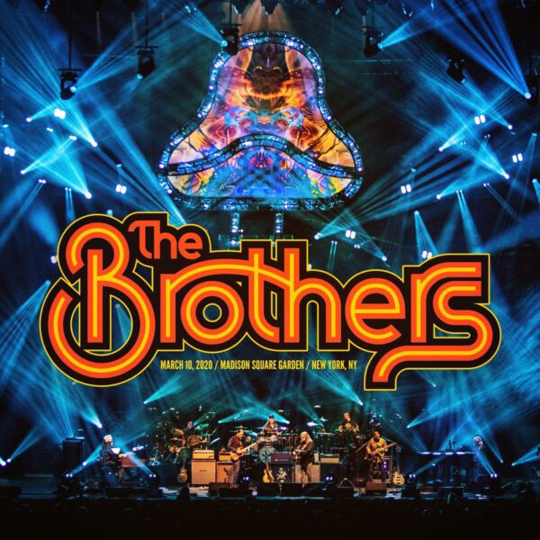 The Brothers - March 10, 20202 Madison Square Garden