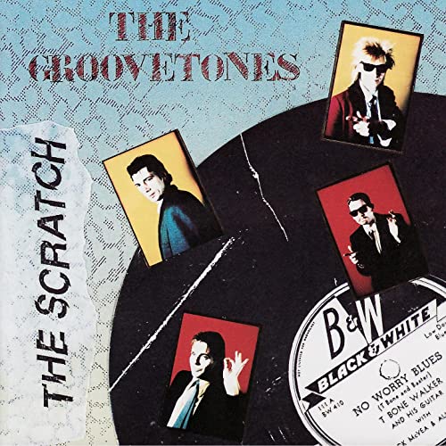 The Groovetones -The Scratch