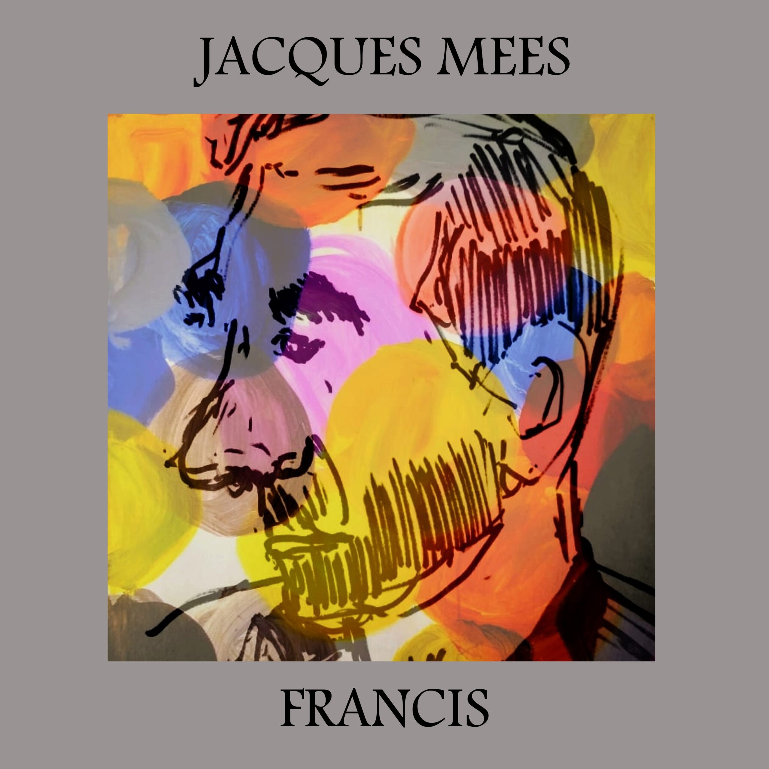 Jacques Mees - Francis