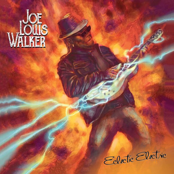 Joe Louis Walker - Eclectric Electric