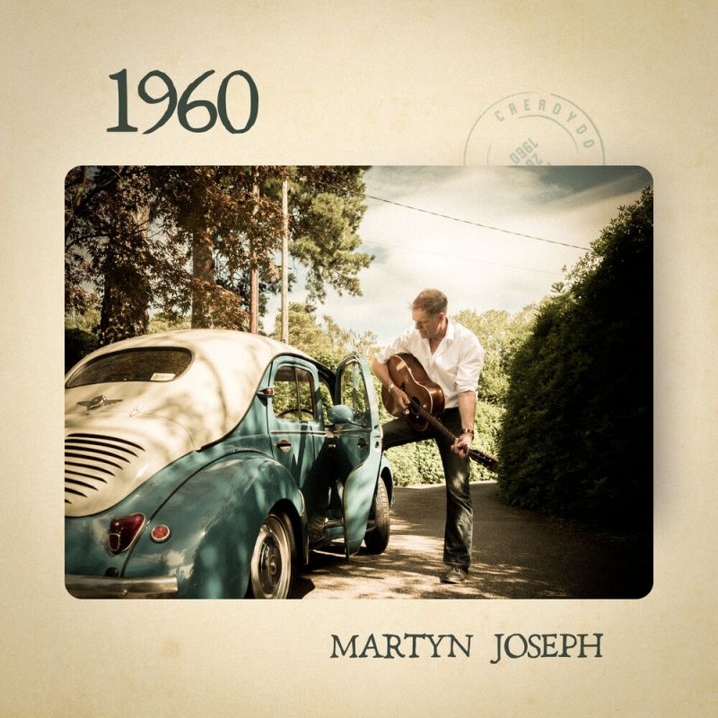 Martyn Joseph – 1960