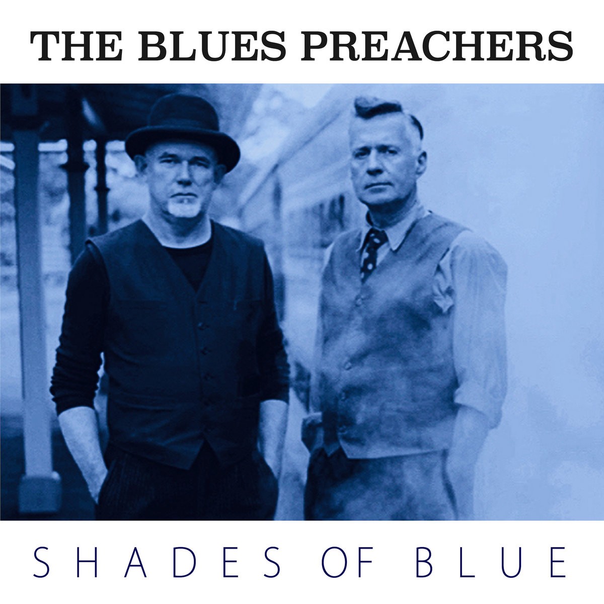 The Blues Preachers - Shades Of Blue