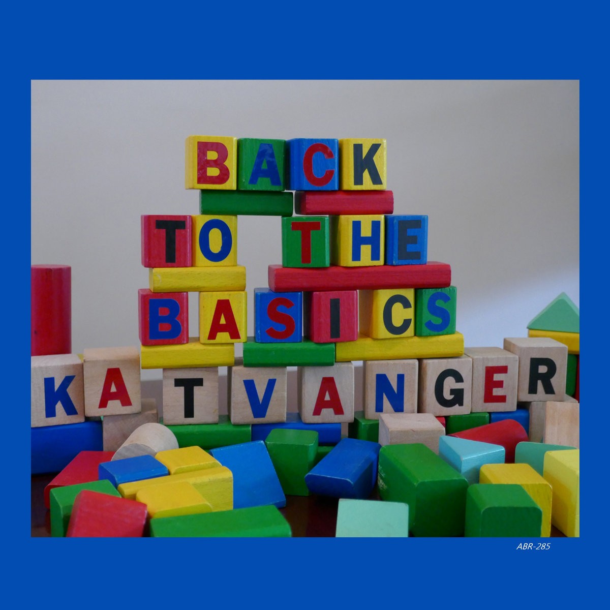 Katvanger - Back to the Basics