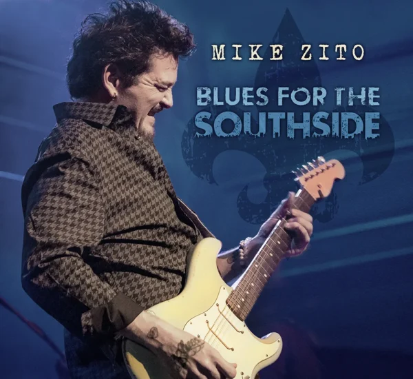Mike Zito - Blues For The Southside
