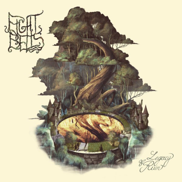 Eight Bells - Legacy Of Ruin