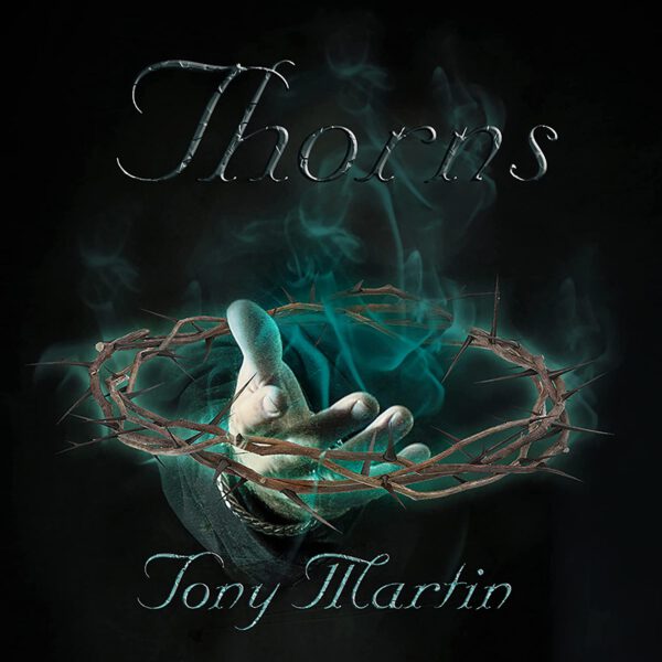 Tony Martin – Thorns