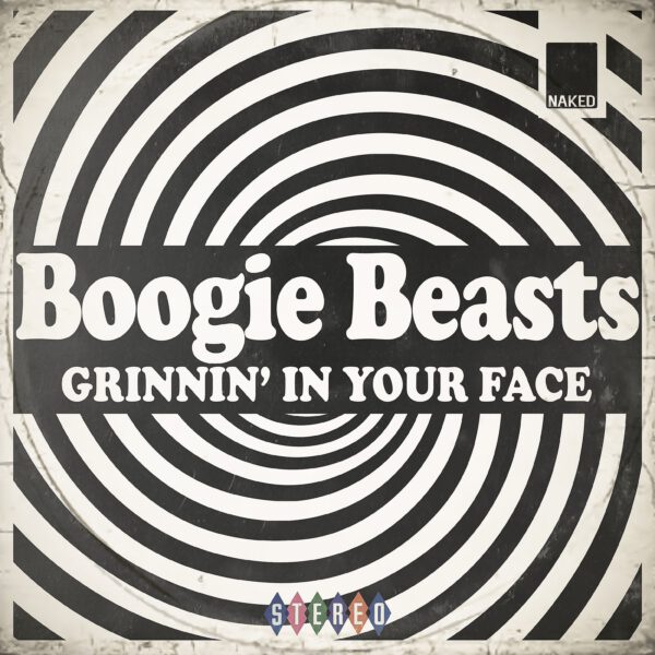 Boogie Beasts - Grinnin' In Your Face
