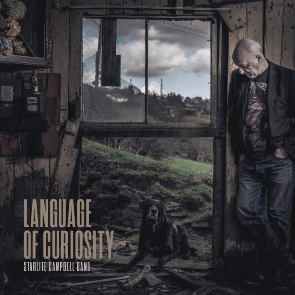 Starlite Campbell Band - Language Of Curiosity