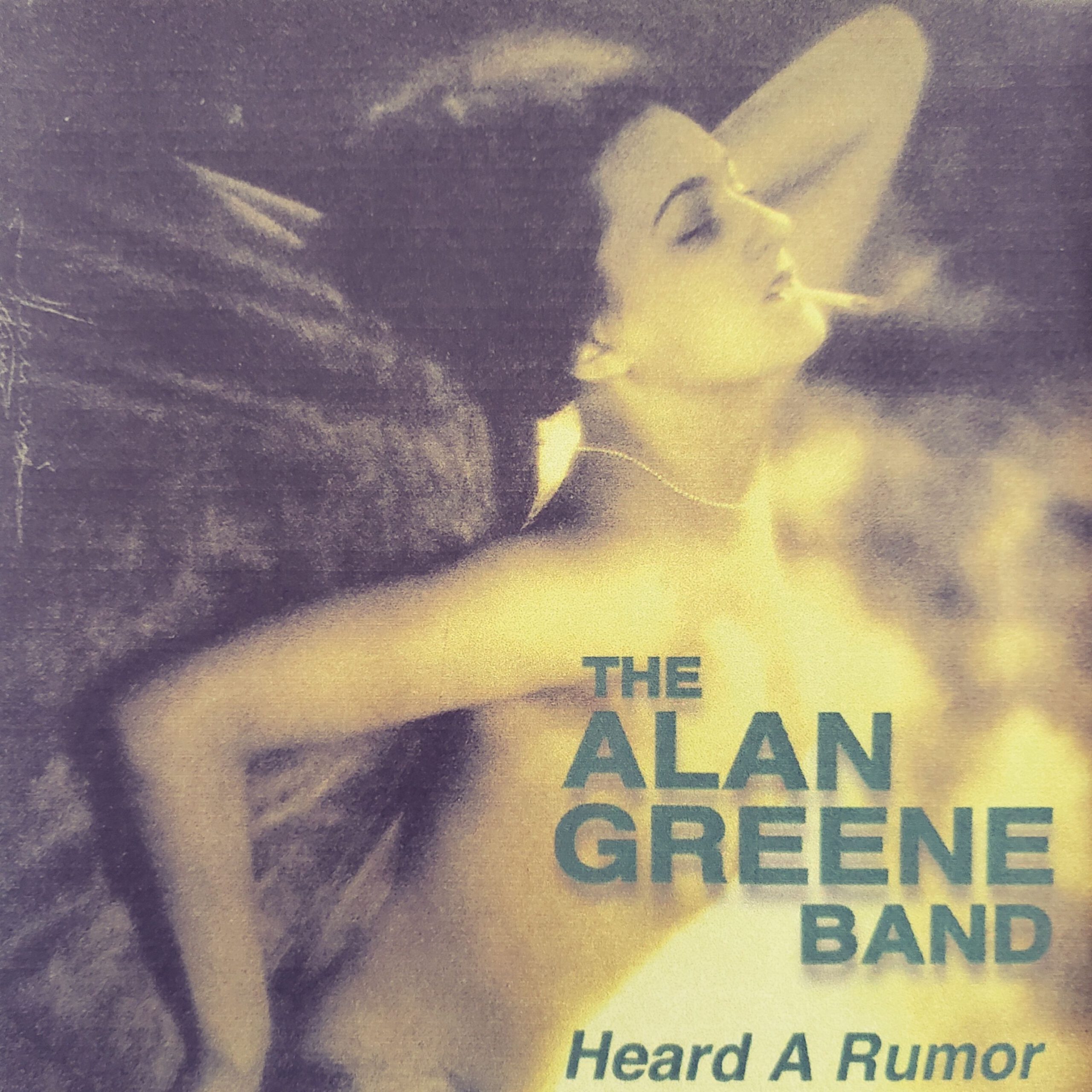 The Alan Greene Band - Heard A Rumor
