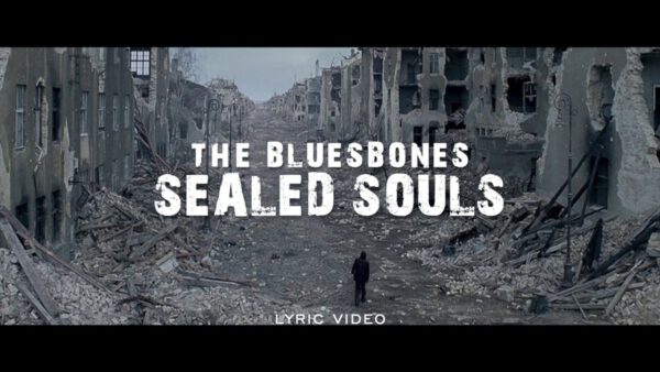 The BluesBones - Sealed Souls