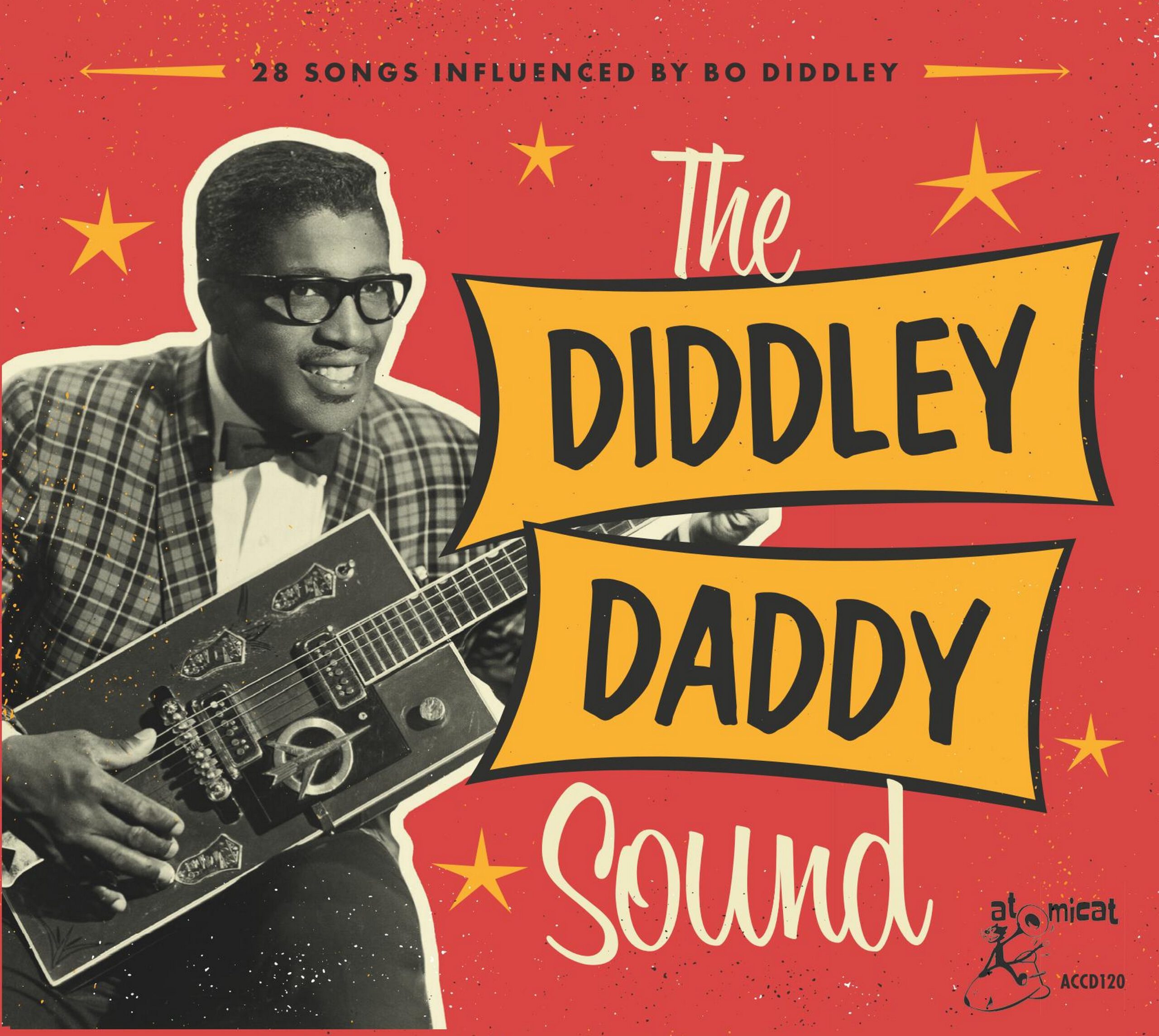 The Diddley Daddy Sound – 28 Songs Inspired By Bo Diddley