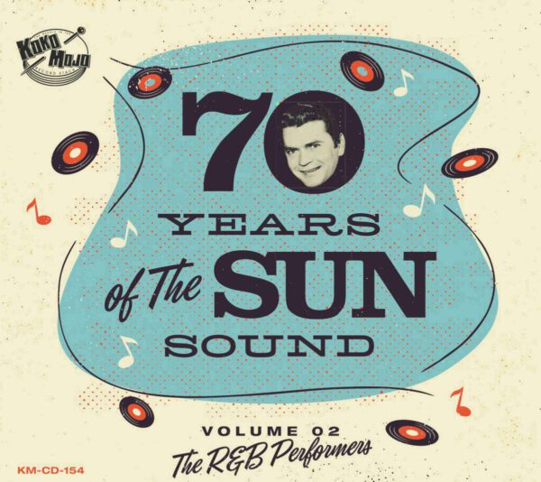 Various Artists - 70 Years Of The Sun Sound Volume 2 - R ‘n’ B Performers